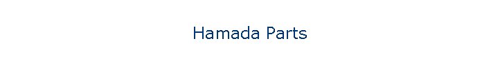 Hamada Parts