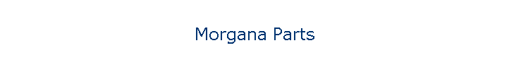 Morgana Parts